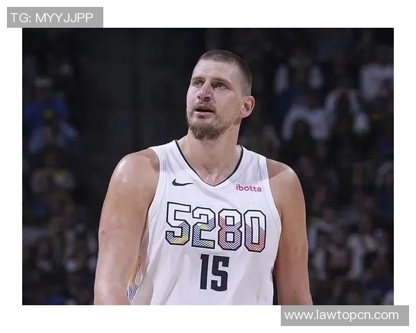 约基奇再创历史三双纪录掘金稳居西部第一展现冠军实力